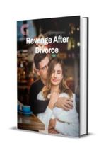 Revenge After Divorce Novel by Black Rose